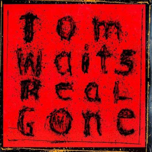 Real Gone by Tom Waits album cover