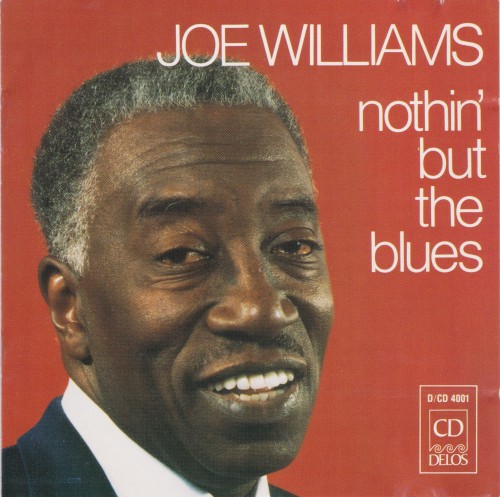 Nothin' But The Blues by Joe Williams, Red Holloway & His Blues All-Stars album cover