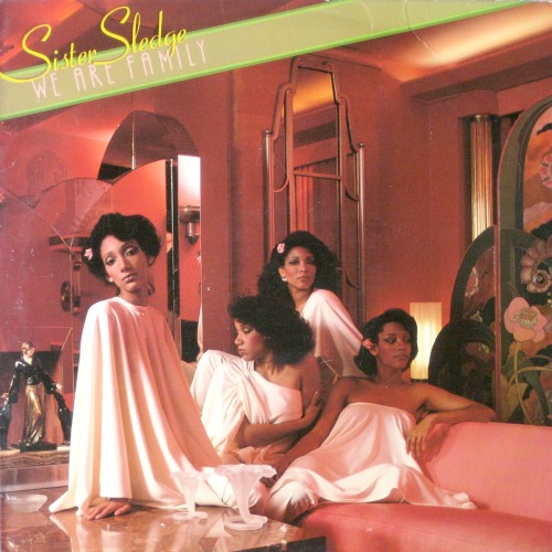 We Are Family by Sister Sledge album cover
