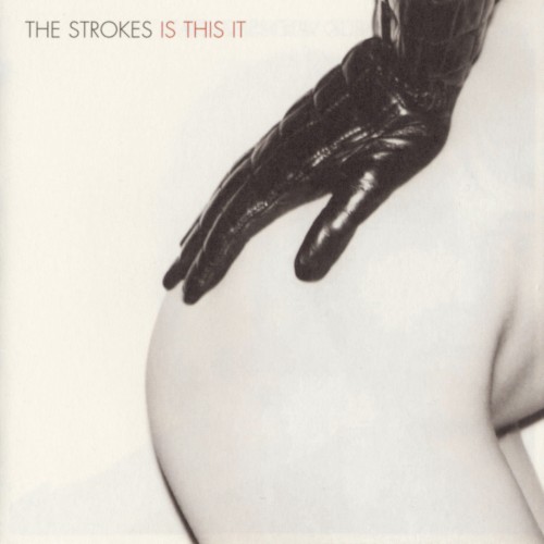 Is This It by The Strokes album cover