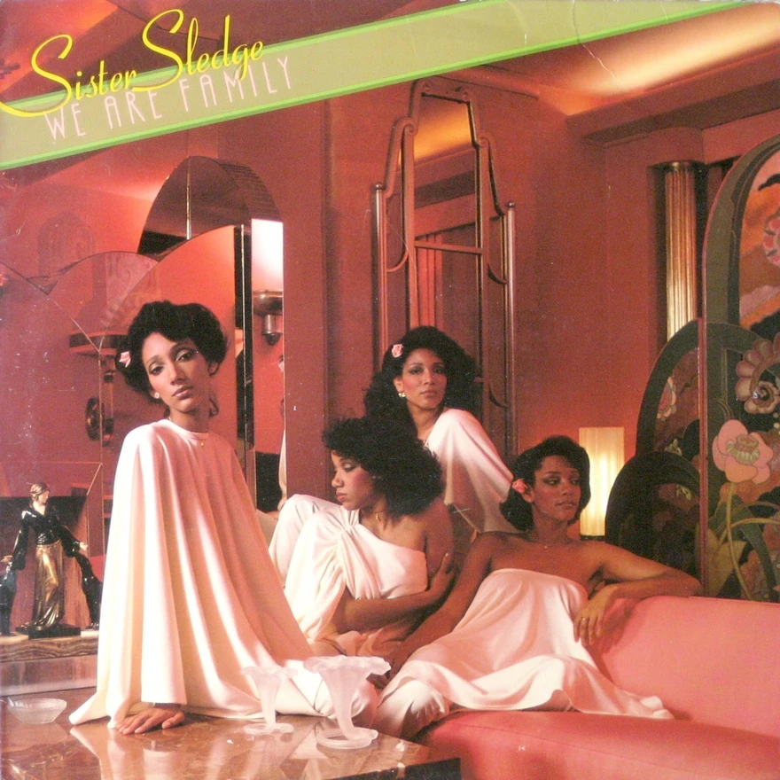 We Are Family by Sister Sledge album cover