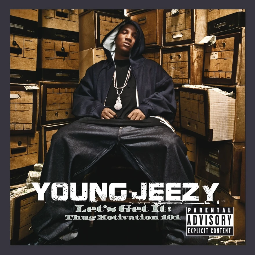 Let's Get It: Thug Motivation 101 by Young Jeezy album cover